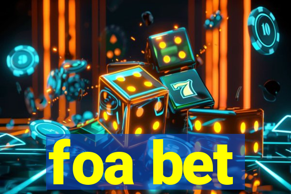 foa bet